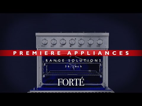 Forté 36" Range Introduction