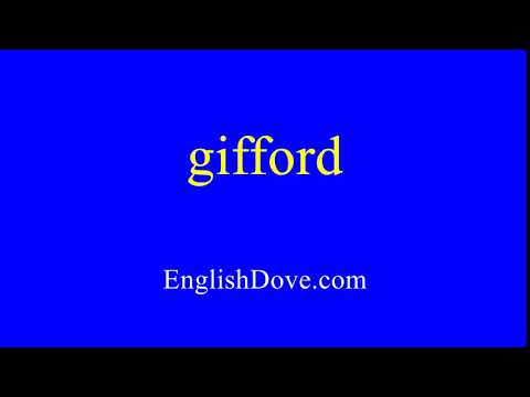 How to pronounce gifford in American English.