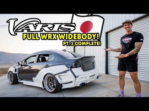 The Varis Widebody WRX is COMPLETE!