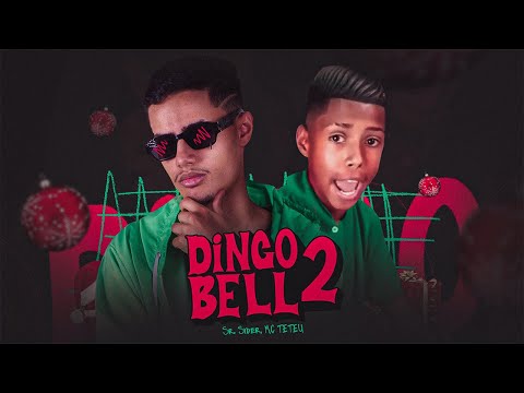 DINGO BELL 2 - FUNK DE NATAL - SrSider, MC TETEU
