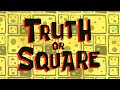 SpongeBob SquarePants Truth Or Square Opening Patchy The Pirate Segment And Title Card Scene
