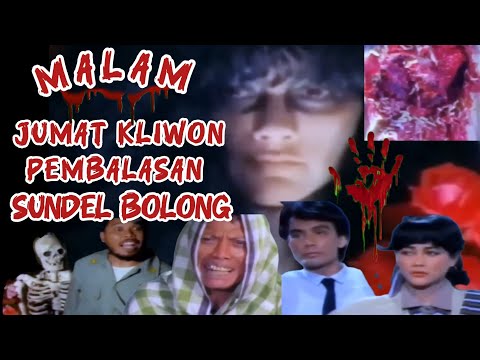 film suzzanna!!malam jum'at kliwon❗pembalasan sundel bolong@Nontonfilm-m7c