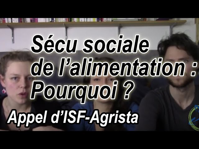 Vidéo, Sécu Sociale Alimentaire - #4 Pour une sécurité sociale alimentaire