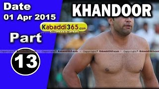 Khandoor (Ludhiana) Kabaddi Tournament 1 April 2015 Part 1