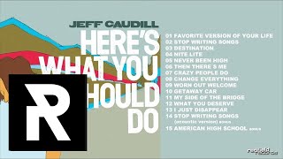 01 Jeff Caudill - Favorite Version Of Your Life
