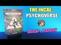 The Incal Psychoverse Review Overview Humanoids The Incal Reading Order Jodorowsky Moebius - Dans Basement The Incal Psychoverse Review Overview Humanoids The Incal Reading Order Jodorowsky Moebius