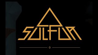 ◯ぬと全ロストがキツすぎる【SULFUR】