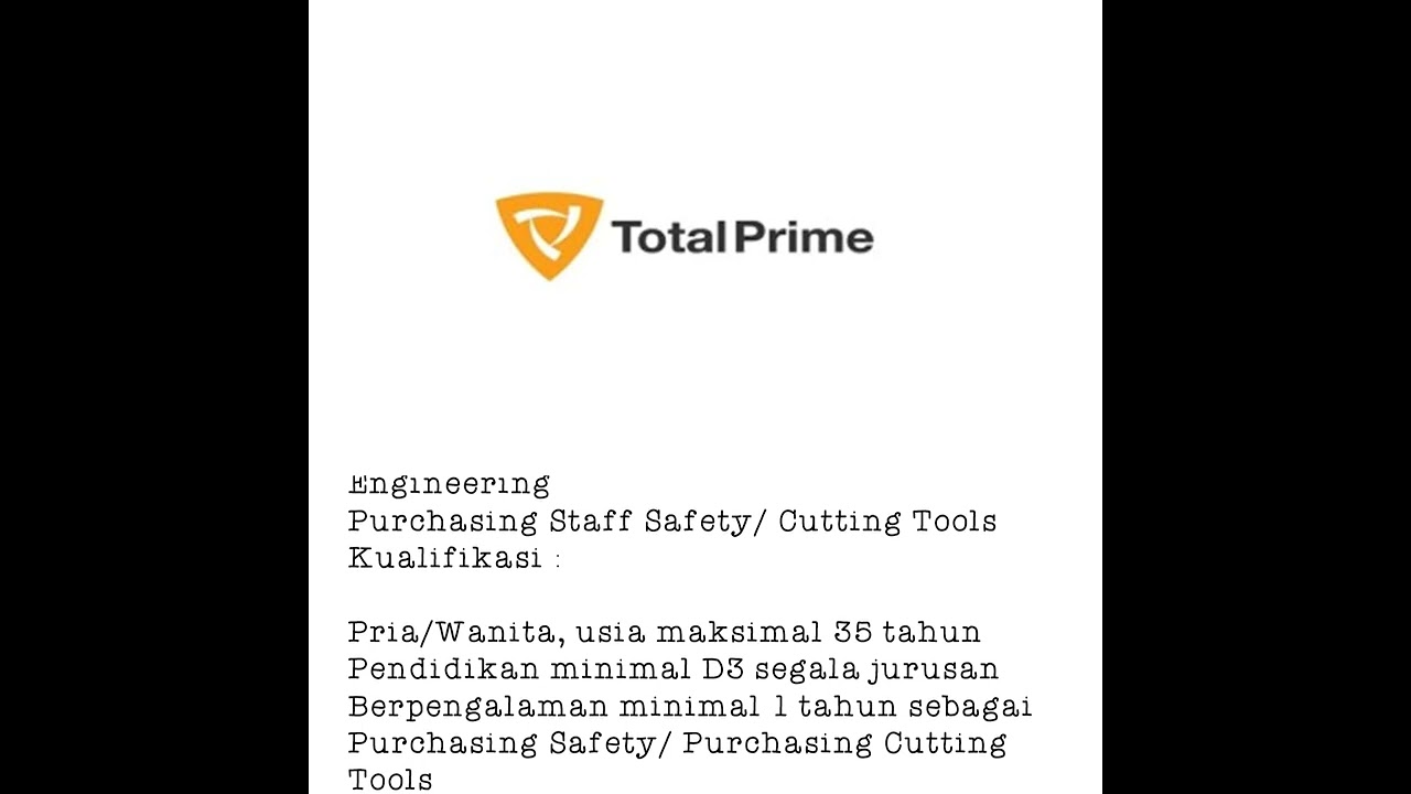 Lowongan Kerja PT Total Prime Engineering