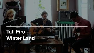 Tall Firs - Winter Wind (official music video)