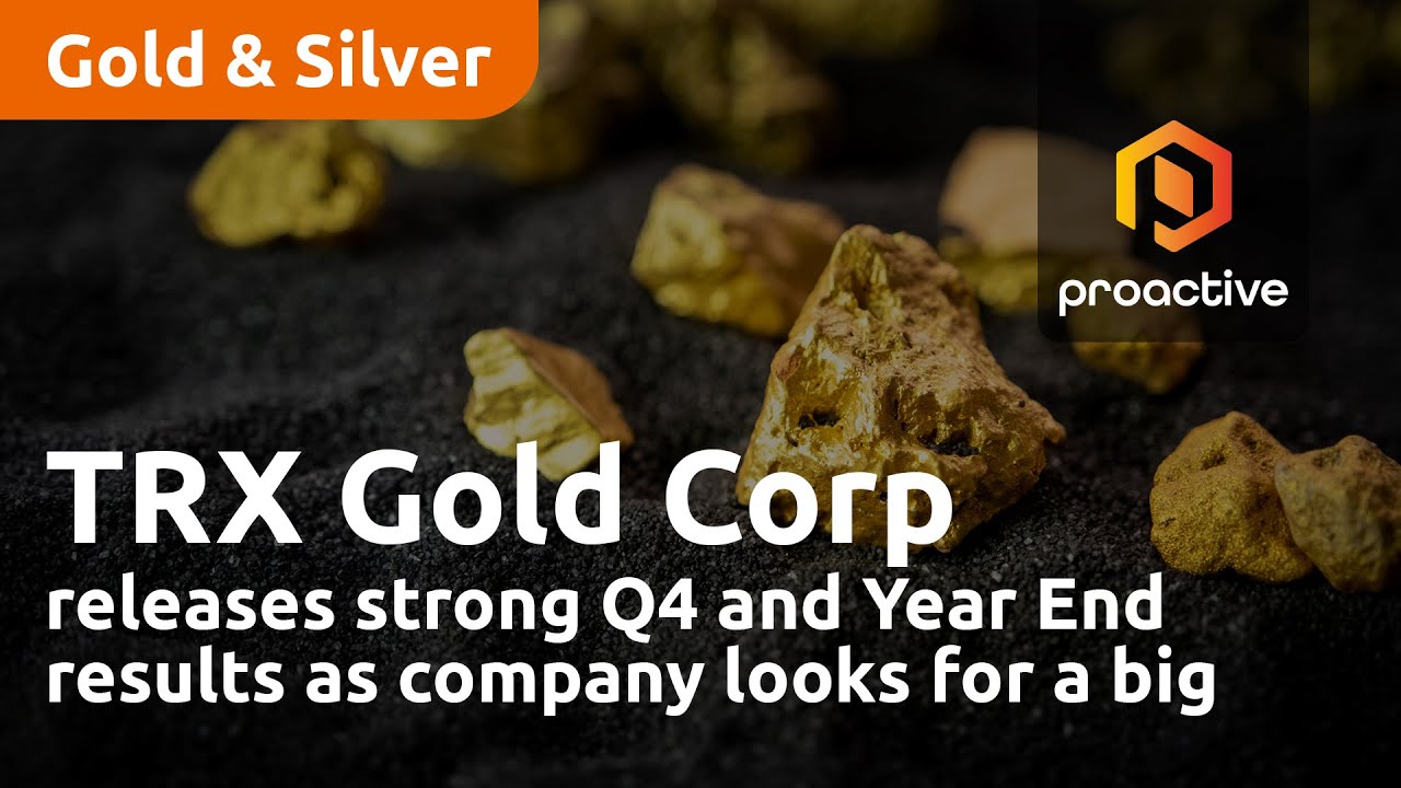 TRX Gold Corp releases strong Q4 and Year End results as company looks for a big 2023