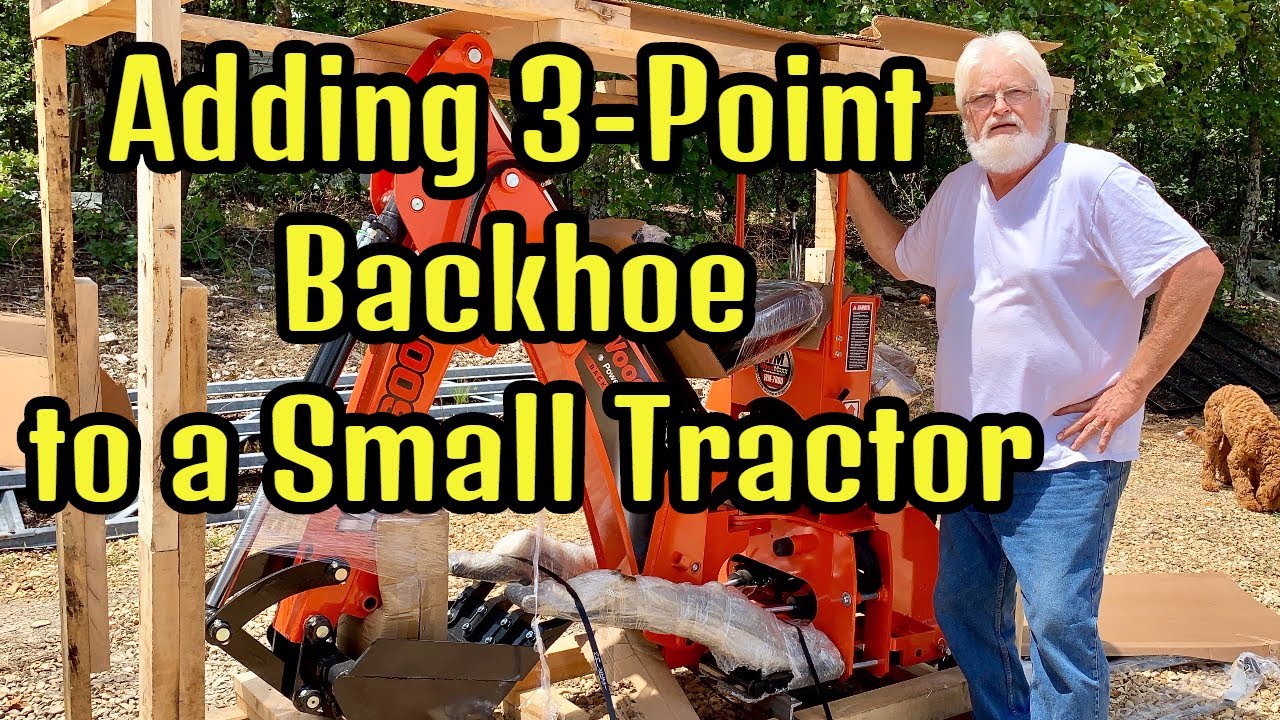 Putting Backhoe on a Compact Tractor  /  Woodmaxx 7600 Backhoe