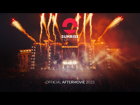 Sunrise Festival 2023 [Official Aftermovie]