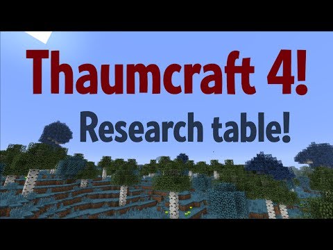 Thaumcraft 4 - Research table!