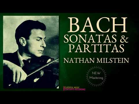 Bach by N.Milstein - Sonatas & Partitas, Chaconne for solo violin / NEW MASTERING (Century's record)