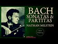 Bach by N.Milstein - Sonatas & Partitas, Chaconne for solo violin / NEW MASTERING (Century's record)