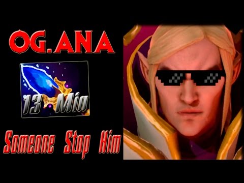 OG.Ana [Invoker] 13min Scepter 31 Kills 9K player destroy  pub