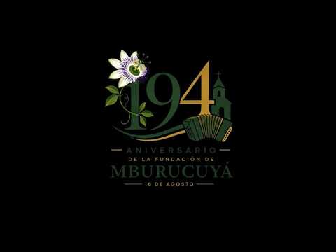 194 ANIVERSARIO DE MBURUCUYA