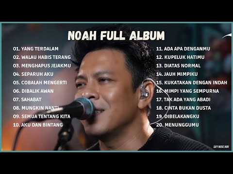 NOAH PETERPAN FULL ALBUM 2023