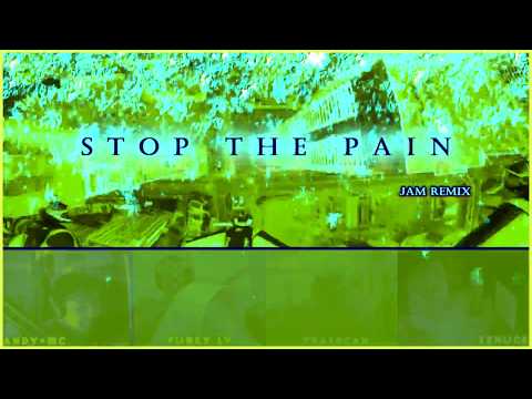 Stop the pain - Jam Remix