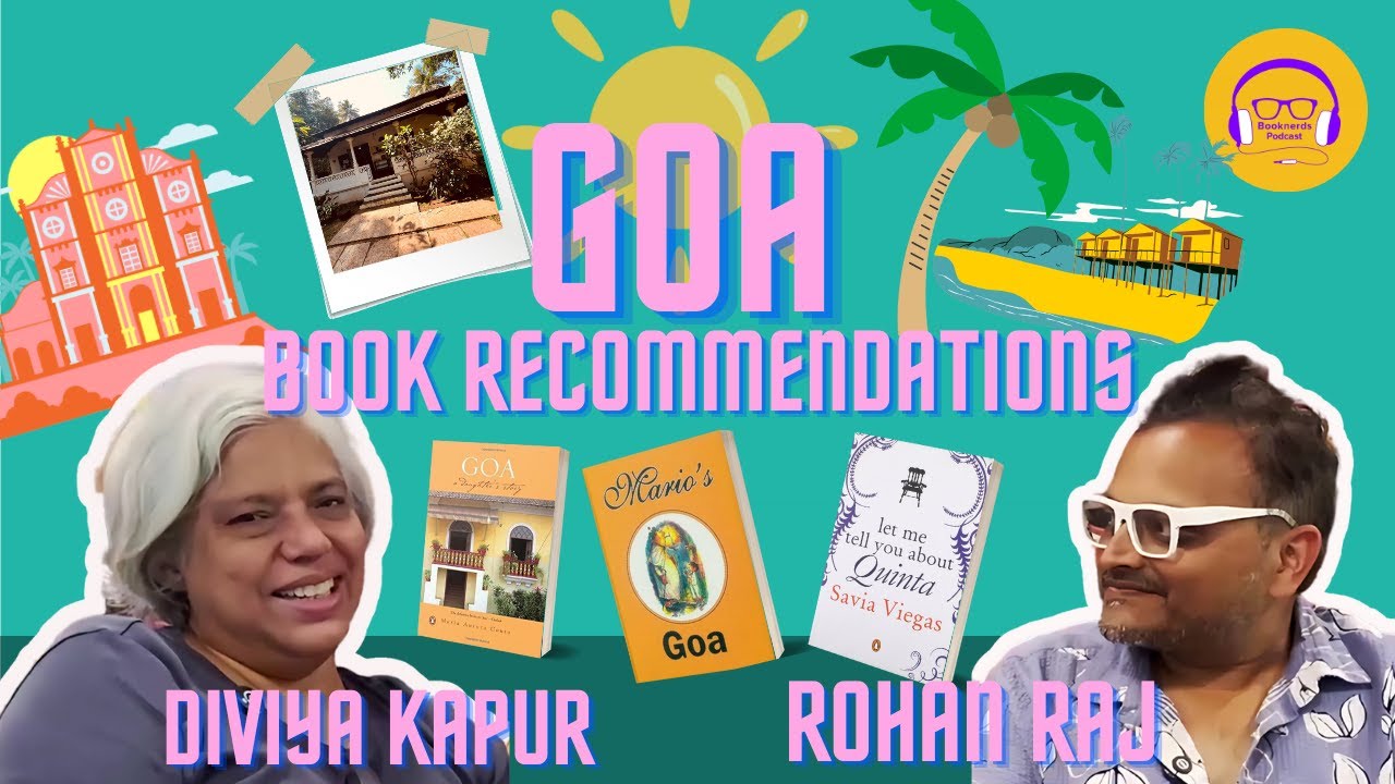 Goa Book Recommendations feat. Diviya Kapur | Booknerds Podcast