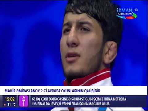 Mahir Əmiraslanov 2 ci Avropa oyunlarının qalibidir