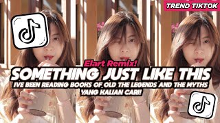 Download lagu DJ SOMETHING JUST LIKE THIS IVE BEEN READING BOOKS OF OLD THE LEGENDS AND THE MYTHS FULL SONG VIRAL  mp3