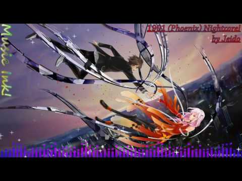 1901 (Phoenix) Nightcore!