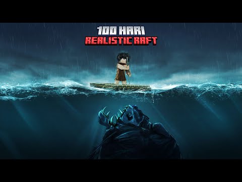100 Hari di Minecraft Hardcore Raft Realistic Ocean 🌊