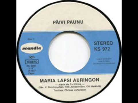 Päivi Paunu  – Maria Lapsi Auringon 1976