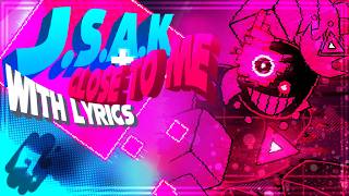 Cover art for JSAK + Close to Me