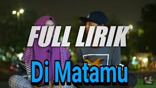 Download lagu Di Matamu - Cover Dimas Gepenk ft. Monica - LIRIK VIDEO mp3
