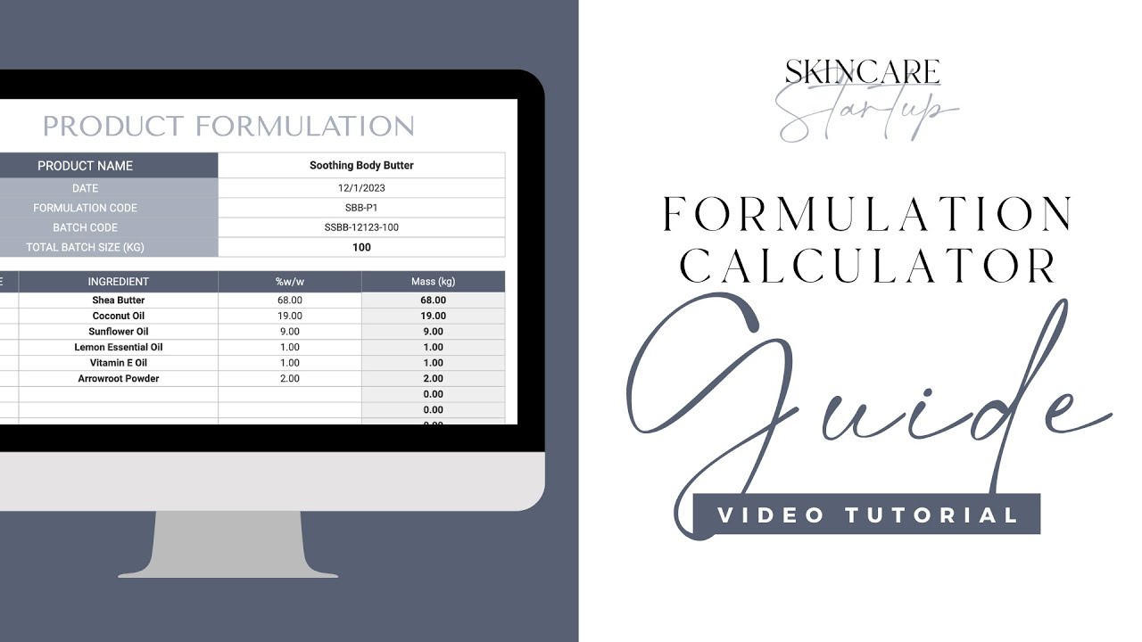 Product Formulation Spreadsheet Video Guide