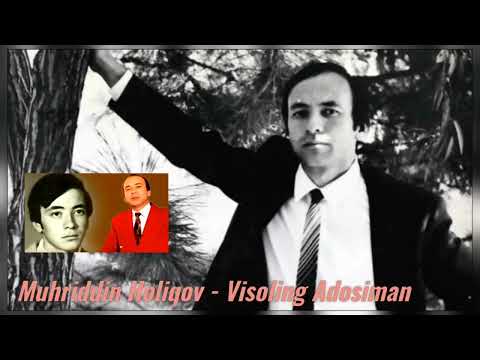 Muhriddin Holiqov - Visoling Adosiman