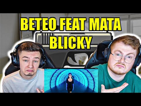 CRAZY VIDEO! BETEO FEAT MATA - BLICKY - ENGLISH AND POLISH REACTION
