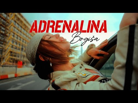 Bogiša - ADRENALINA