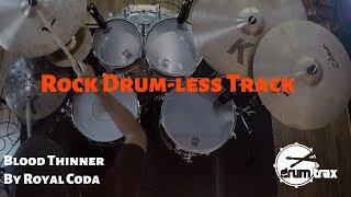 Blood Thinner [Play Through] - Royal Coda - DrumTrax App