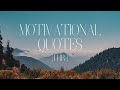 Motivational Quotes Over One Hour Of Inspirational Messages With Music