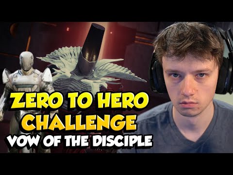 0 To Hero Challenge: Vow of the Disciple Full Raid