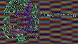 I Feel For You - Prince/Chaka Khan Cover