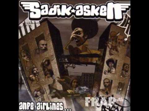Sadik Asken - J'arrive