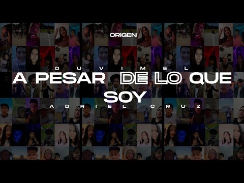 Duvimel & Adriel Cruz - A pesar de lo que soy 💕 (Video Oficial) | #ORIGEN