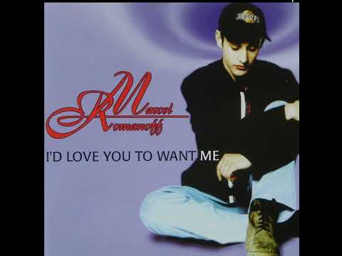 Marcel Romanoff - I'd Love You To Want Me..