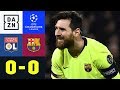 Lionel Messi & Co. Ohne Fortune: Olympique Lyon - FC Barcelona 0:0 | UEFA Champions League | DAZN