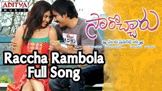 Raccha Rambola Full Song  Sarocharu Telugu Movie  