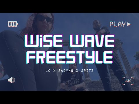 LC x ​⁠Sadyko x Spitz - Wise Wave Freestyle (Prod. Split86)