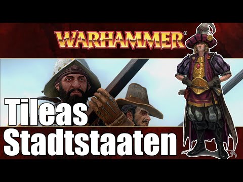 Die Stadtstaaten Tileas | Warhammer Lore