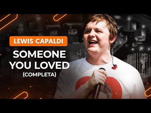 Someone You Loved - Lewis Capaldi