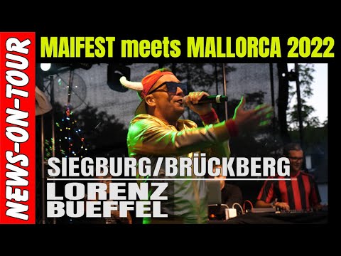 Hier kommt der Büffelmann (Intro) Lorenz Büffel Maifest meets Mallorca Brückberg Siegburg 28.05.2022