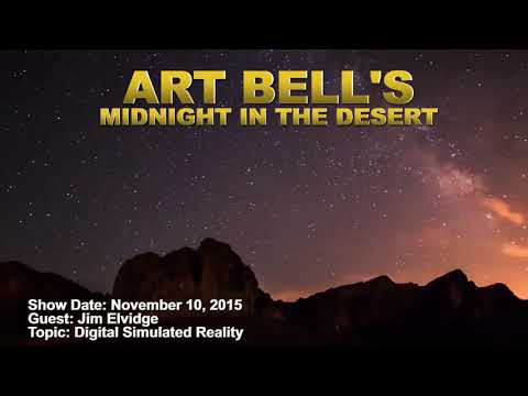 Art Bell MITD - Jim Elvidge - Digital Simulated Reality