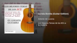 La Isla Bonita (Guitar Edition)